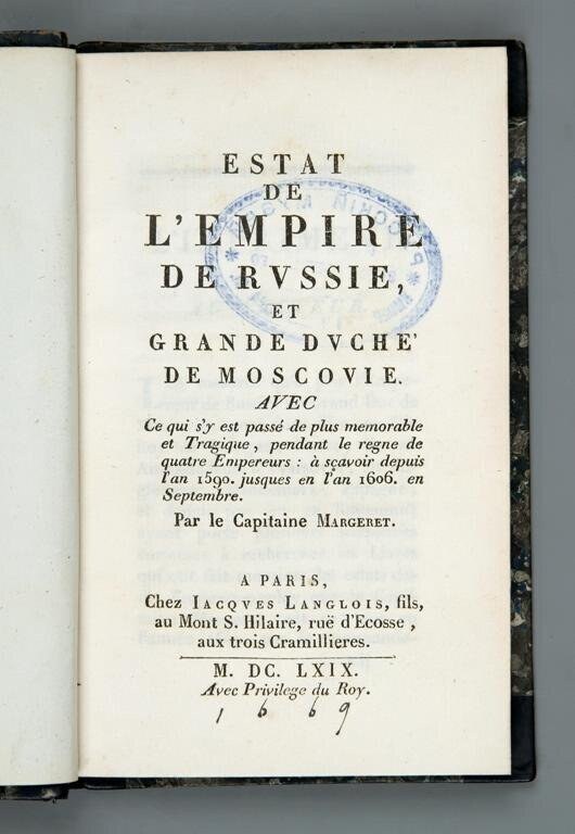 书：Margeret V.Estat de L'Empire de Russie，et grande Duche'De Moscovie。 …